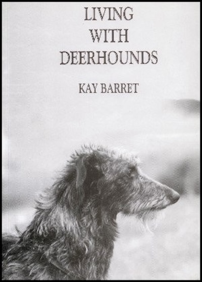 Living With Deerhounds