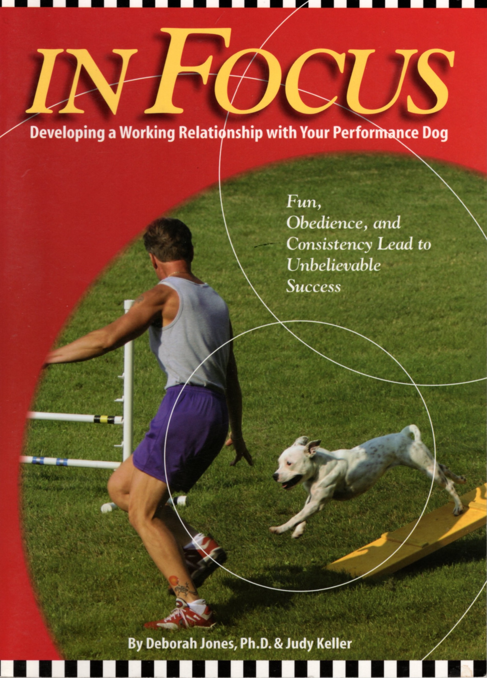 In Focus: Developing a Working Relationship with your Performance Dog